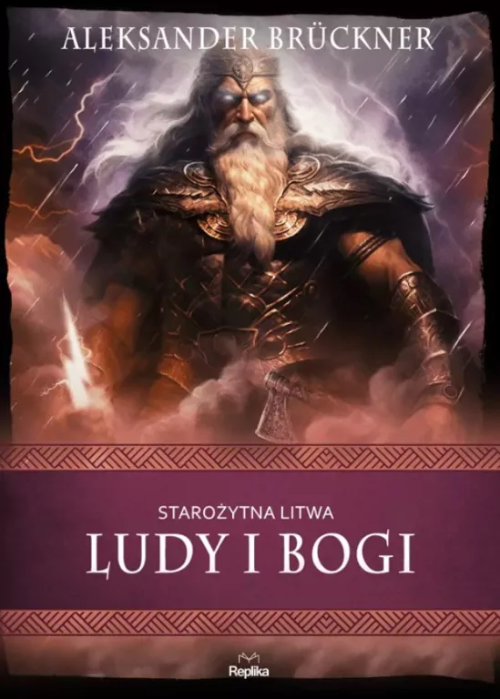Starożytna Litwa. Ludy i bogi - tantis.pl