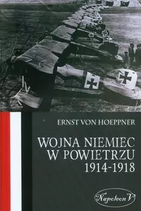 Wojna Niemiec w powietrzu 1914-1918 - tantis.pl