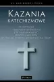 Kazania katechizmowe. 10 Przykazań - tantis.pl