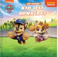 Psi Patrol. Ruchome obrazki. Kto jest odważny? - tantis.pl