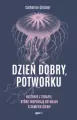 Dzień dobry, potworku. Historie z terapii, które inspirują do walki o samego siebie - tantis.pl
