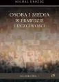 Osoba i media w prawdzie i uczciwości - tantis.pl