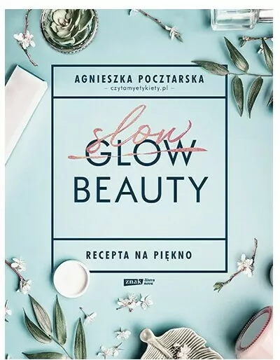 Slow Beauty. Recepta na piękno - tantis.pl