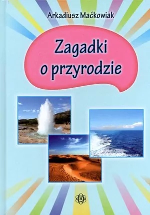 Zagadki o przyrodzie - tantis.pl