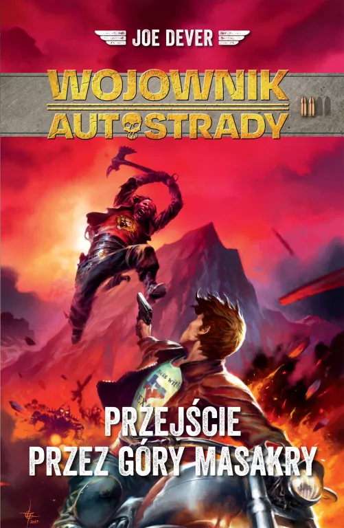 Przejście przez góry masakry. Wojownik autostrady. Tom 2 - tantis.pl
