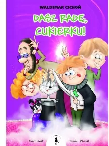 Dasz radę, cukierku! - tantis.pl