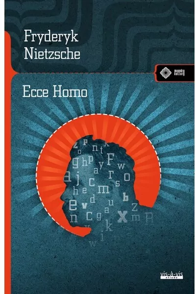 Ecce Homo. Jak się staje tym, czym się jest - tantis.pl
