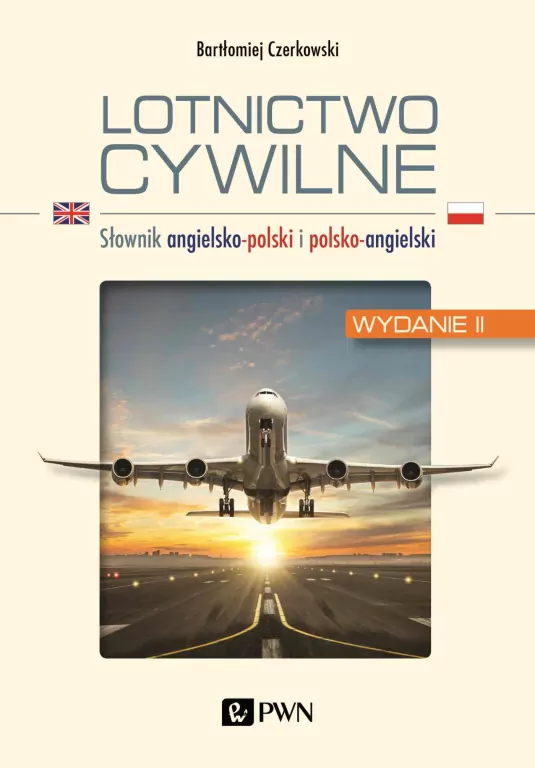 Lotnictwo cywilne. Słownik angielsko-polski i polsko-angielski - tantis.pl