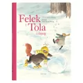 Felek i Tola i śnieg - tantis.pl