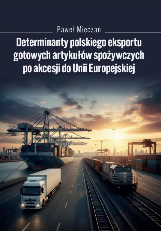 Determinanty polskiego eksportu gotowych artykułów - tantis.pl