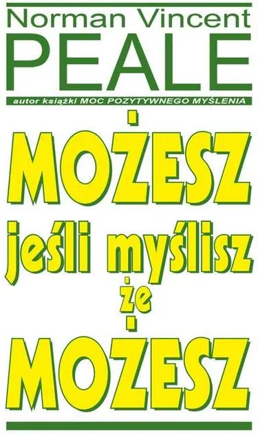 Możesz jeśli myślisz, że możesz - tantis.pl