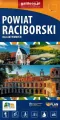 Powiat Raciborski dla aktywnych 1:50 000. Wydanie 2022 - tantis.pl