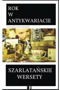 Rok w antykwariacie. Szarlatańskie wersety - tantis.pl