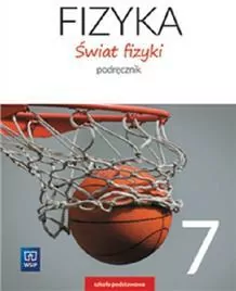 Świat fizyki 7. Podręcznik. Szkoła podstawowa - tantis.pl