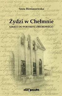 Żydzi w Chełmnie - tantis.pl