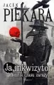 Ja, Inkwizytor. Dziennik czasu zarazy - tantis.pl