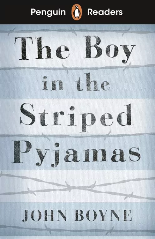 The Boy in the Striped Pyjamas. Penguin Readers. Level 4 - tantis.pl