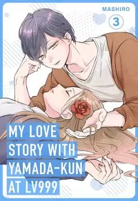 My Love Story with Yamada-kun at Lv999. 3 - tantis.pl
