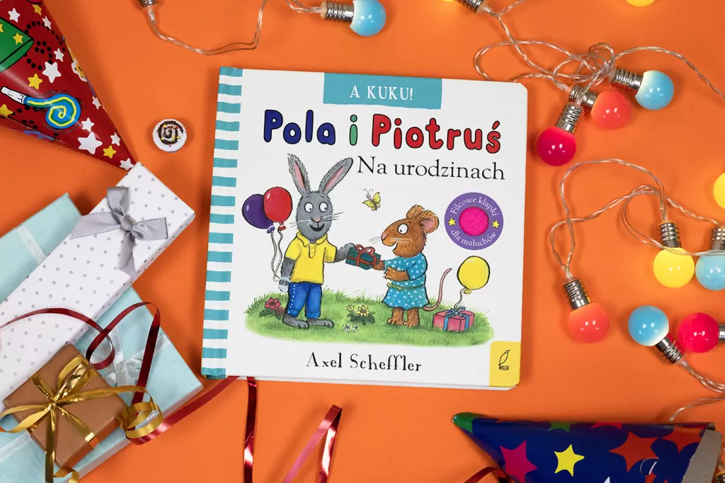 Na urodzinach. Pola i Piotruś - tantis.pl