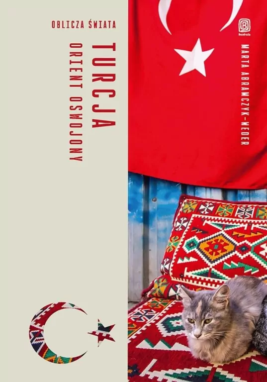 Turcja. Orient oswojony. Oblicza świata - tantis.pl