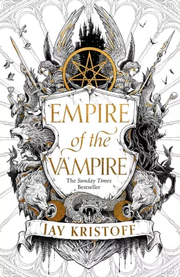 Empire of the Vampire. Book 1