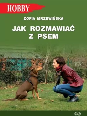 Jak rozmawiać z psem