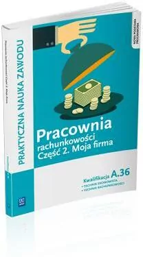 Pracownia rachunkowości cz.2 Moja firma. A.36 - tantis.pl