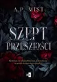 Szept przeszłości - tantis.pl
