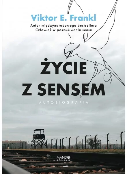 Życie z sensem. Autobiografia - tantis.pl