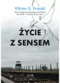 Życie z sensem. Autobiografia - tantis.pl