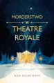 Morderstwo w Theatre Royale - tantis.pl
