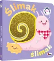 Ślimak ślimak. Rymowanki dotykanki - tantis.pl