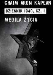 Dziennik 1940 Część 1 Megila życia