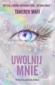 Uwolnij mnie. Obserwuj mnie. Tom 2 - tantis.pl