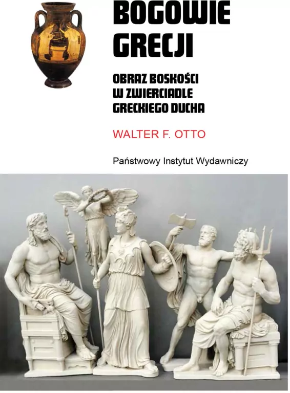Bogowie Grecji. Obraz boskości w zwierciadle greckiego ducha - tantis.pl