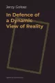 In Defence of a Dynamic View of Reality - tantis.pl