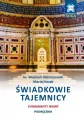 Świadkowie tajemnicy. Fundamenty wiary. Podręcznik - tantis.pl