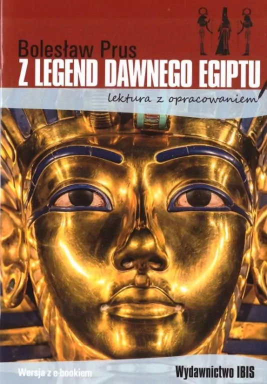 Z legend dawnego Egiptu. Lektura z opracowaniem - tantis.pl