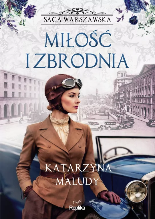 Miłość i zbrodnia. Saga warszawska. Tom 8 - tantis.pl