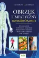 Obrzęk limfatyczny. Naturalne leczenie - tantis.pl