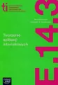 Technik informatyk. Tworzenie aplikacji internetowych i baz danych oraz administrowanie bazami. Tworzenie aplikacji internetowych. E.14.3. - tantis.pl