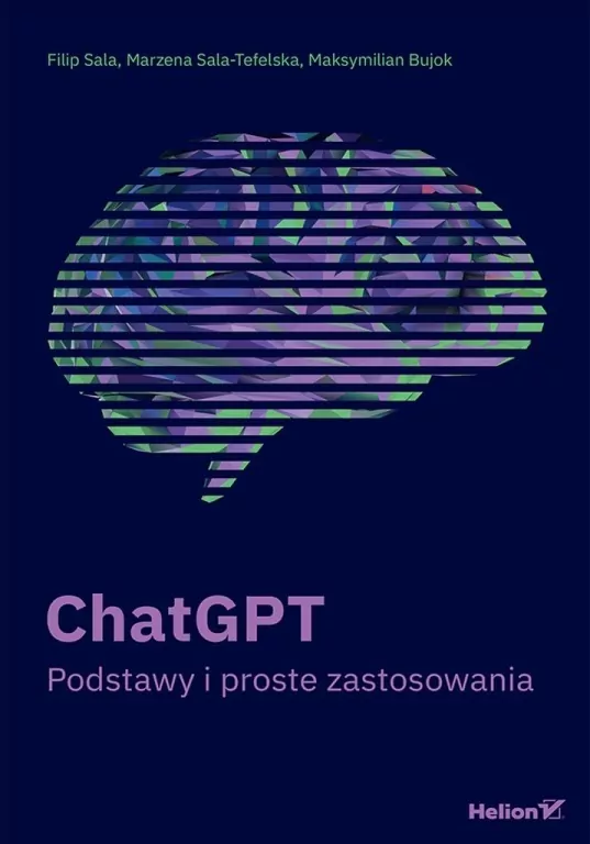 ChatGPT. Podstawy i proste zastosowania (przepakow - tantis.pl
