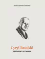 Cyryl Ratajski. Prezydent Poznania - tantis.pl