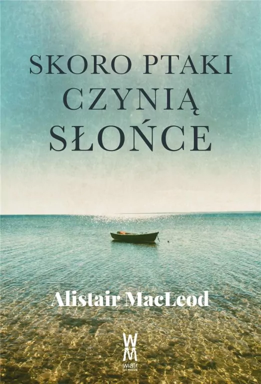 Skoro ptaki czynią słońce - tantis.pl