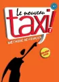 Le Nouveau Taxi! 1.  Methode de Francais. Podręcznik. Język francuski. Szkoła ponadgimnazjalna - tantis.pl