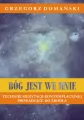 Bóg jest we mnie. Techniki medytacji kontemplacyjnej prowadzące do źródła - tantis.pl