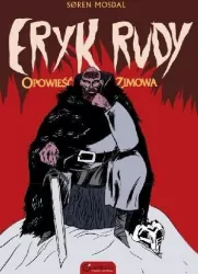 Eryk Rudy. Opowieść zimowa