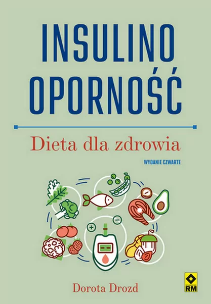 Insulinooporność. Dieta dla zdrowia - tantis.pl
