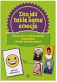 Znajdź takie same emocje. Ćwiczenia - tantis.pl