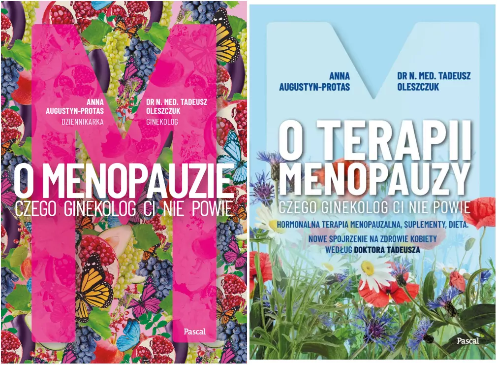 Pakiet: O Menopauzie / O terapii menopauzy. Czego ginekolog ci nie powie. Hormonalna terapia menopauzalna, suplementy, dieta. Nowe spojrzenie na zdrowie kobiety według doktora Tadeusza - tantis.pl